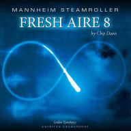 Title: Fresh Aire 8, Artist: Mannheim Steamroller