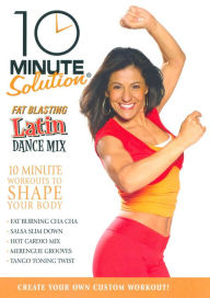 Title: 10 Minute Solution: Fat Blasting Latin Dance Mix