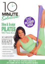 10 Minute Solution: Slim and Sculpt Pilates