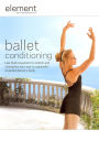 Element: Ballet Conditioning