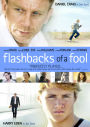 Flashbacks of a Fool