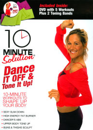 Title: 10 Minute Solution: Dance It Off and Tone It Up! [With 2 Toning Bands]