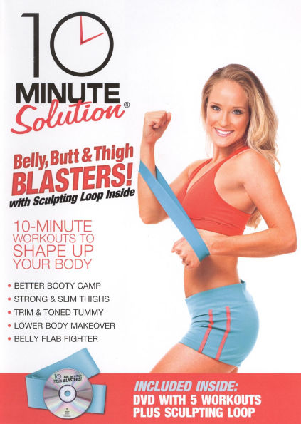 10 Minute Solution: Belly, Butt & Thigh Blasters!