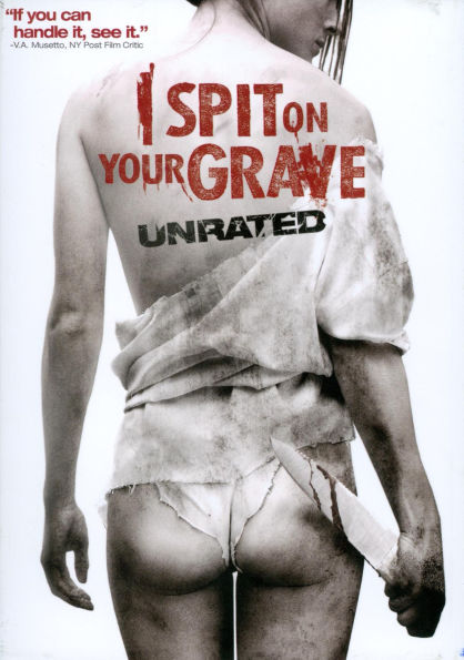 I Spit on Your Grave