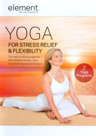 Title: Element: Yoga for Stress Relief & Flexibility