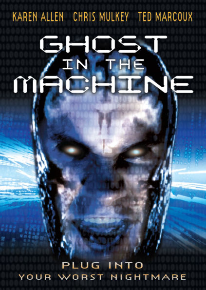 Ghost in the Machine