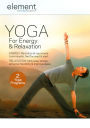 Element: Yoga for Energy & Relaxation