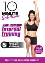 10 Minute Solution: High Intensity Interval Training