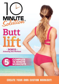 Title: 10 Minute Solution: Butt Lift