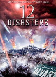 Title: 12 Disasters