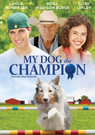 Title: My Dog the Champion