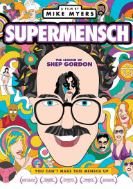 Title: Supermensch: The Legend of Shep Gordon