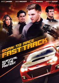 Title: Born to Race: Fast Track