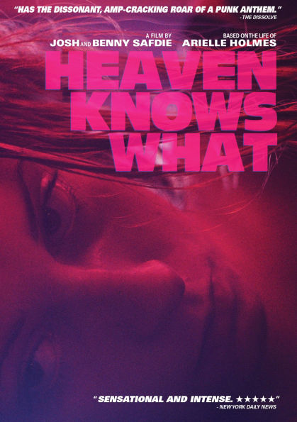 Heaven Knows What