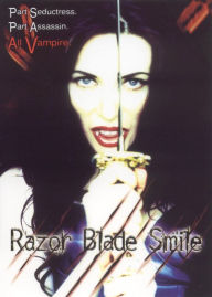 Title: Razor Blade Smile