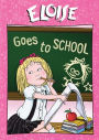 Eloise: Eloise Goes to School