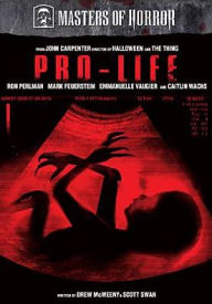 Title: Masters of Horror: Pro-Life