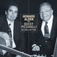 Title: In a Mellow Tone, Artist: Howard / Pizzarelli Alden