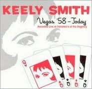 Title: Vegas '58 -- Today, Artist: Keely Smith