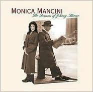 Title: The Dreams of Johnny Mercer, Artist: Monica Mancini