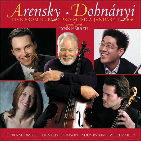 Arensky, Dohyn¿¿nyi: Live from El Paso Pro-Musica January 7 2006