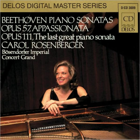 Beethoven: Piano Sonatas Op. 57 Appassionata, Op. 111 The Last Great Piano Sonata