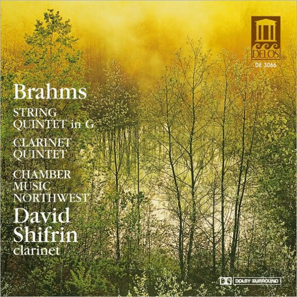 Brahms: String Quintet in G; Clarinet Quintet