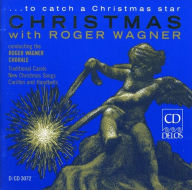 Title: Christmas with Roger Wagner, Artist: Roger Wagner Chorale