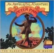 Title: An Awfully Big Adventure: The Best of Peter Pan (1904-1996), Artist: Richard Hartley