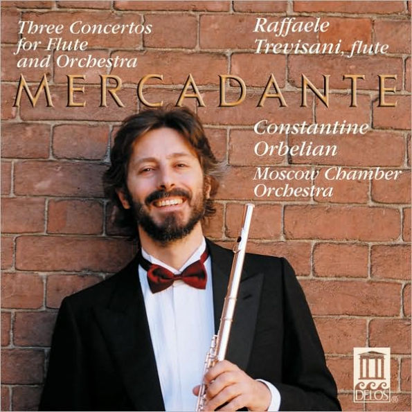 Mercadante: Three Concertos for Flute & Orchestra