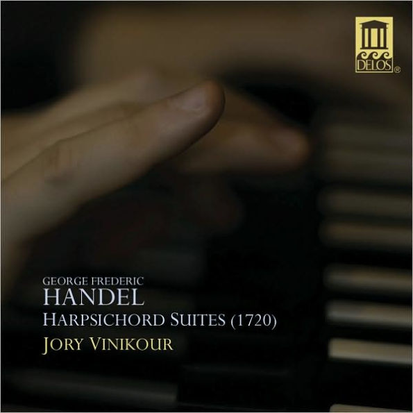 Handel: Harpsichord Suites (1720)