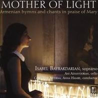 Mother of Light: Armenian hymns and chants in praise of Mary