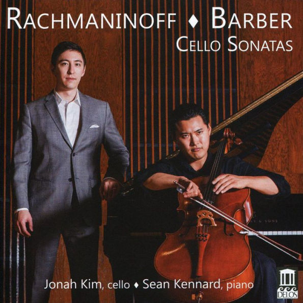 Rachmaninoff, Barber: Cello Sonatas