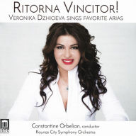 Title: Ritorna Vincitor! - Veronika Dzhioeva Sings Favorite Arias, Artist: Veronika Dzhioeva