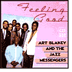 Title: Feeling Good, Artist: Art Blakey & the Jazz Messengers