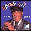 Title: Having Fun, Artist: Clark Terry