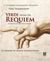 Title: Yuri Temirkanov/St. Petersburg Philharmonic Orchestra: Verdi - Messa da Reqiuem [Blu-ray]