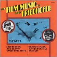 Title: The Film Music of Hugo Friedhofer, Artist: Graunke Symphony Orchestra