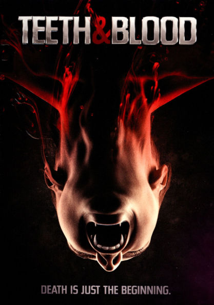 Teeth & Blood