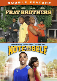 Title: Frat Brothers/Note to Self