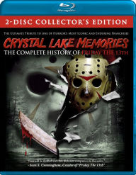 Title: Crystal Lake Memories: The Complete History Of Friday The 13Th, Author: 