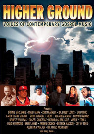 Title: Higher Ground: Voices of Contemporary Gospel Music [DVD]