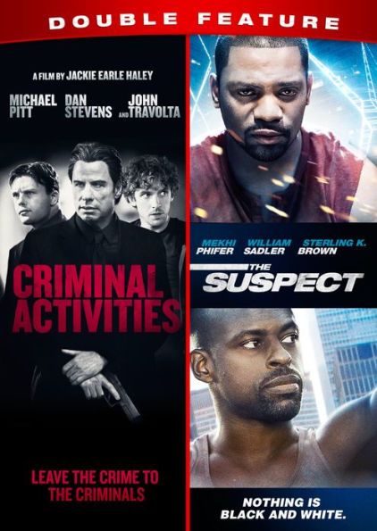 Double Feature: Criminal Activities/The Suspect