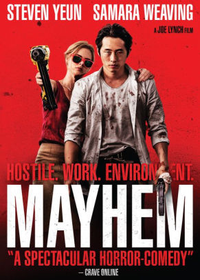 Mayhem By Joe Lynch Joe Lynch Steven Yeun Samara Weaving