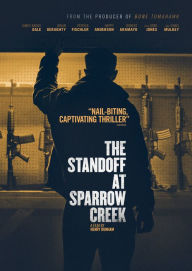 Title: The Standoff at Sparrow Creek