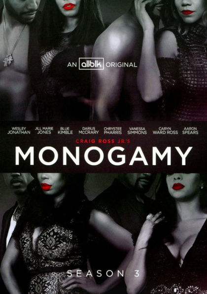 Craig Ross Jr.'s Monogamy: Season 3