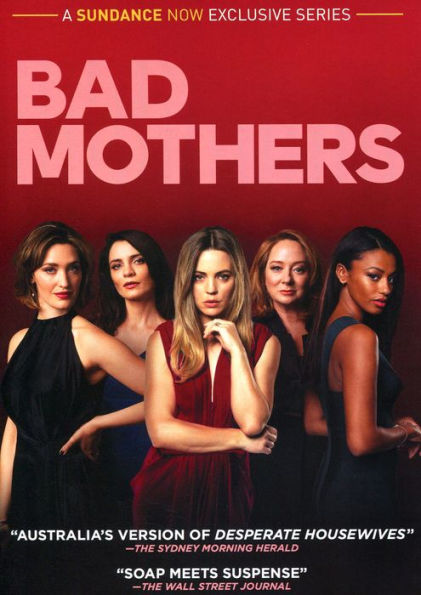 Bad Mothers: Season 1