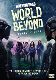 Title: The Walking Dead: World Beyond - The Final Season