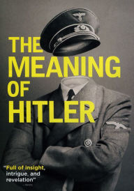 Title: The Meaning of Hitler