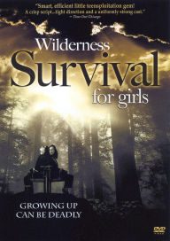 Title: Wilderness Survival for Girls